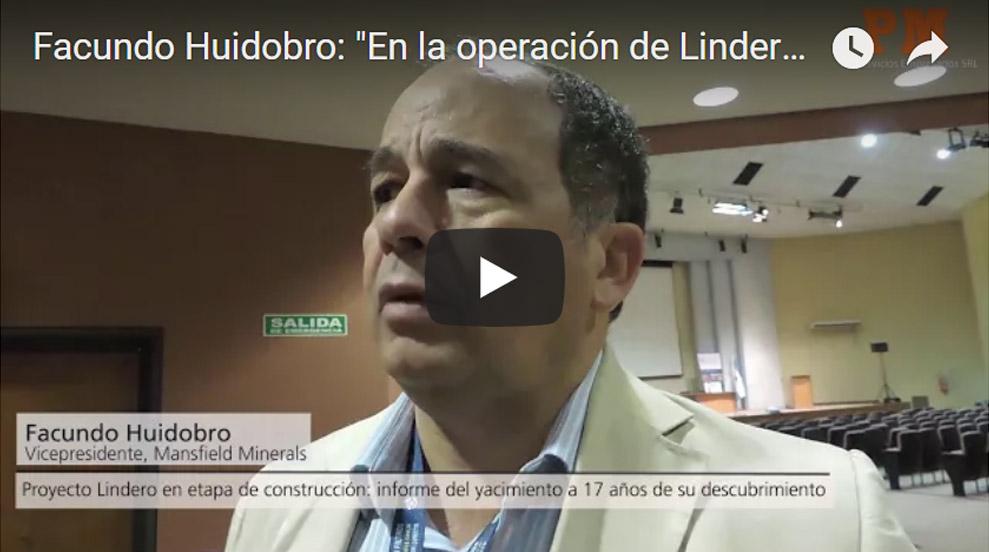 VIDEO | Facundo Huidobro: «En la etapa de operación del Proyecto Lindero, en 2019, tendremos aproximadamente 300 empleados»