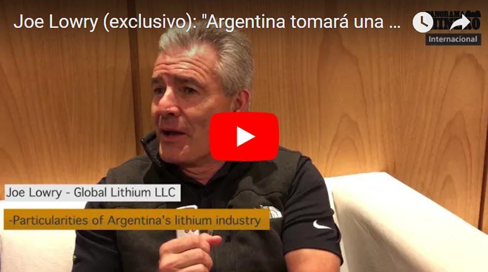 VIDEO | Joe Lowry (exclusivo): «Argentina tomará una muy buena porción de la futura demanda de litio»