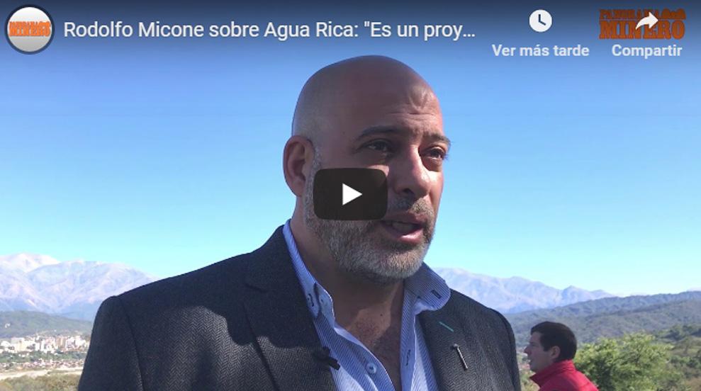 Rodolfo Micone sobre Agua Rica: «Es un proyecto viable y ya se ha firmado un acuerdo de inversión»