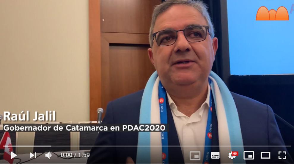 Imagen ilustrativa para el artículo: VIDEO| Raúl Jalil &#8211; PDAC 2020: «La minería viene a mejorar la calidad de vida a la gente de Catamarca»