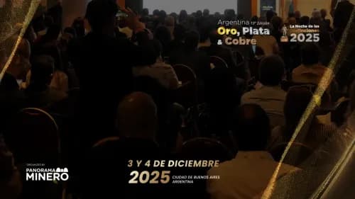 Imagen ilustrativa para la noticia: La minería argentina cierra el 2025 con un evento clave en Buenos Aires: inversiones, geopolítica, infraestructura y la gala anual del sector | Panorama Minero