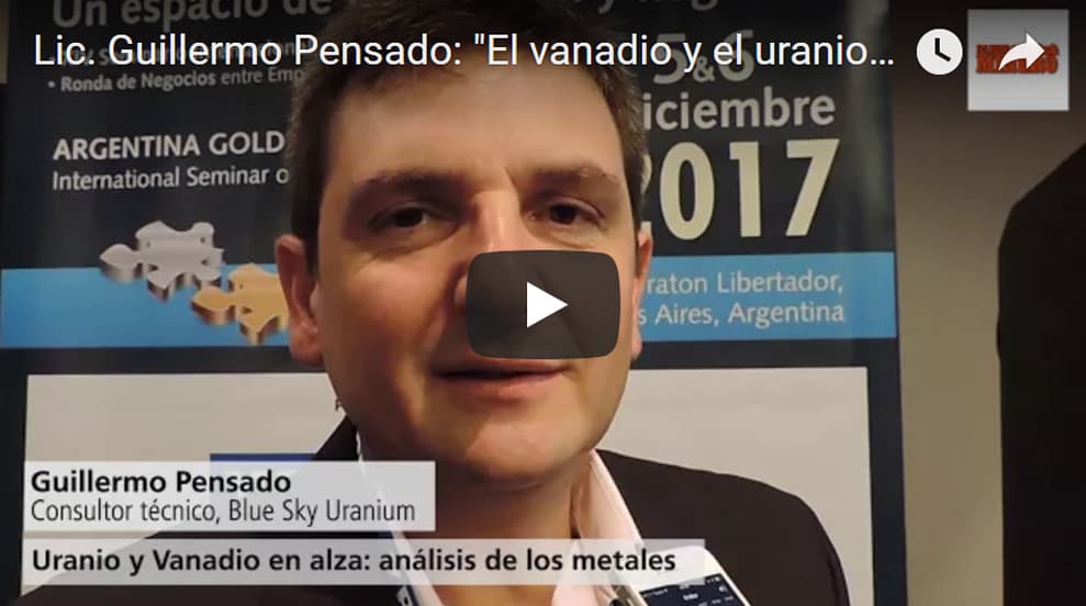 Imagen ilustrativa para la noticia: VIDEO: Lic. Guillermo Pensado: «El vanadio y el uranio generarán un boom de exploración» | Panorama Minero