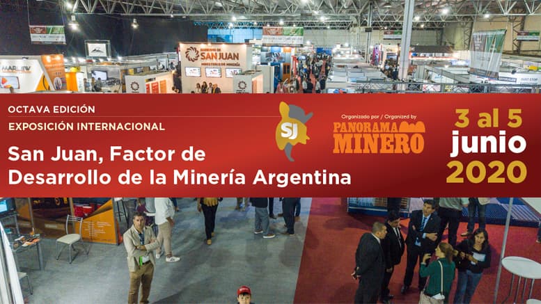 En junio de 2020, vuelve la Expo Internacional: San Juan, Factor de Desarrollo de la Minería Argentina